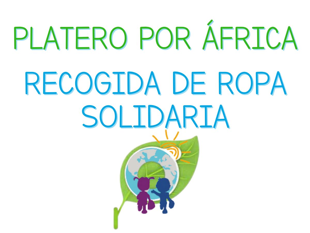RECOGIDA DE ROPA SOLIDARIA “PLATERO POR ÁFRICA”
