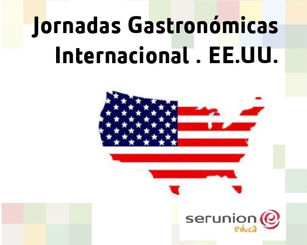 JORNADA GASTRONÓMICA INTERNACIONAL DE EEUU